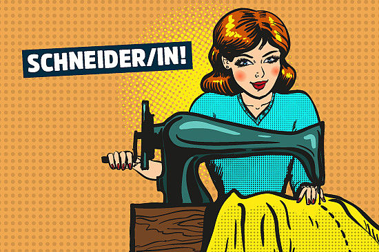 Bild im Comicstil: Frau an der Nähmaschine. Text: „Schneider/in!“ 